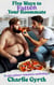 Five Ways to Fatten Your Roommate