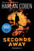Seconds Away (Book Two) - A Mickey Bolitar Novel