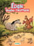 Éden le Globe-trotteur - Tome 1