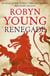 Renegade - Robert The Bruce, Insurrection Trilogy Book 2
