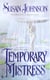 Temporary Mistress - A Novel