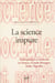 La science impure - Anthropologie et médecine en France, Grande-Bretagne, Italie, Pays-Bas