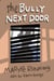 The Bully Next Door