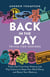 Back in the Day Trivia for Seniors - Facts and Trivia from History and Pop Culture to Keep Your Mind Sharp and Boost Your Memory