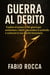 Guerra al Debito