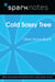 Cold Sassy Tree (SparkNotes Literature Guide)