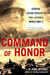 Command of Honor - General Lucian Truscott's Path to Victory in World War II