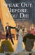 Speak Out Before You Die - Double V Mysteries, #2