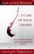 A Case of Sour Grapes - A Cass Elliot Companion Novel - Cass Elliot Crime, #3