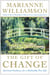 The Gift of Change - Spiritual Guidance for Living Your Best Life