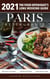 2021 Paris Restaurants - The Food Enthusiast’s Long Weekend Guide