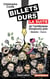 Billets durs, la suite - Je t'embrasse (toujours) pas