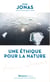 Une éthique pour la nature