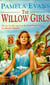 The Willow Girls - A post-war saga of a mother, a daughter and their London pub