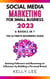 Social Media Marketing  for Small Business  2023  6 Books in 1 the Ultimate Beginners Guide  Gaining Followers and Becoming an Influencer by Building a Personal Brand - KELLY LEE, #7