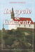 Le Cycle de Grimentz - Roman régional