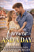 Forever and a Day: A Sweet Small Town Romance - Montana Brides, #8