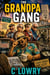The Grandpa Gang