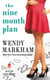 The Nine Month Plan