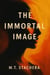 The Immortal Image