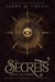 The Secrets Amongst the Cypress - The House of Crimson & Clover, #10
