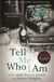 Tell Me Who I Am - The extraordinary story behind the Netflix documentary