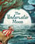 The Underwater Moon