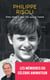 Dites bien à mon fils que je l'aime - L'autobiographie officielle de Philippe Risoli, l'animateur emblématique du "Juste Prix"