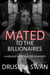 Mated to the Billionaires - Mating Season, #3