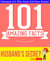 The Husband's Secret - 101 Amazing Facts You Didn't Know - GWhizBooks.com