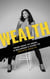 Wealth: From Zero to Hero: A Beginner's Guide to Private Wealth