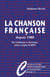 La Chanson française depuis 1980 - De Goldman à Stromae, entre vinyles et mp3
