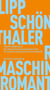 Wie rationale Maschinen romantisch wurden - KI, Kreativität und algorithmische Postrationalität