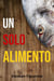 Un solo alimento