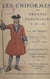 Les uniformes des troupes coloniales de 1666 à 1875 - Ouvrage orné de 16 planches hors texte, dont 2 en couleurs