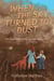 When the Sky Turned to Dust