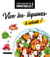 Vive les légumes à volonté !