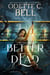 Better off Dead: The Complete Series - Better off Dead, #2