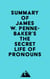 Summary of James W. Pennebaker's The Secret Life of Pronouns