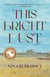 This Bright Dust