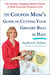 The Coupon Mom's Guide to Cutting Your Grocery Bills in Half - The Strategic Shopping Method Proven to Slash Food and Drugstore Costs
