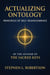 Actualizing Ontology - The Sacred System, #2
