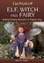 Elf, Witch and Fairy - Making Fantasy Characters in Polymer Clay