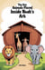 The Day Animals Played Inside Noah’s Ark