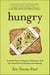 Hungry - Avocado Toast, Instagram Influencers, and Our Search for Connection and Meaning