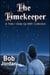 The Timekeeper - Kids I Grew Up With, #1