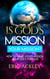 Is God's Mission Your Mission? How to Make God's Passion Your Life's Passion