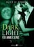 Dark Light - Für immer seins, 3
