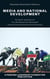 Media and National Development - Perdana Discourse Series, #6