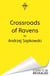 Crossroads of Ravens - A brand-new Witcher novel starring Geralt of Rivia – Now a major Netflix show